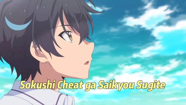 Anime Sokushi Cheat ga Saikyou Sugite