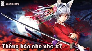 Thông báo nho nhỏ #7 | Bản Tin Anime