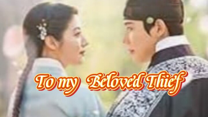 To My|Beloved Thief,putri tertukar