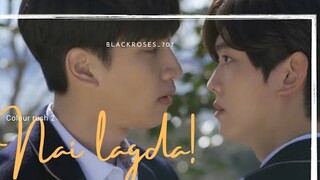 🎶"Nai Lagda" 💕BL fmv💕//Drama name: Colour Rush 2💕//Korean Drama💕//Love Story💕//Hindi Mix💕