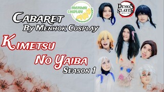 Kimetsu No yaiba S1 Part 1| Cosplay Cabaret Performance