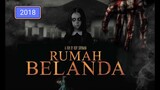 RUMAH BELANDA (2018) Film Horor Indonesia