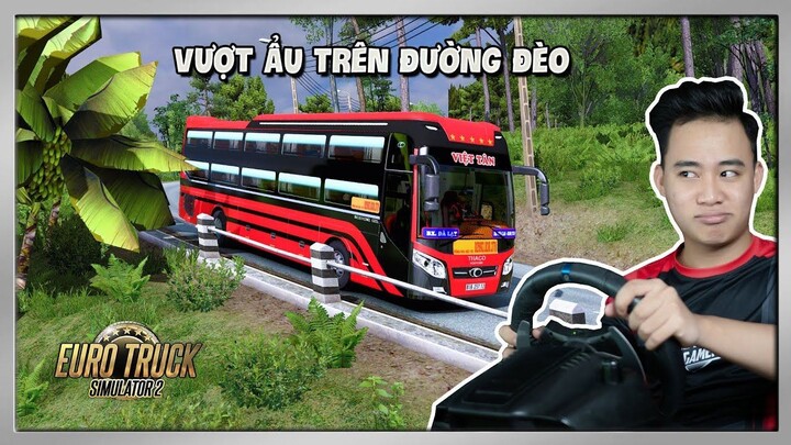 ETS2 - Xe Khách VIỆT TÂN Vượt Ẩu Đầy Nguy Hiểm Trên Đèo Đà Lạt