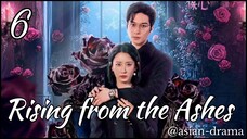 Rising from the Ashes (2025) – Eps. 06 [Sub Indo]