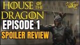 House of the Dragon Episode 1 SPOILER Review | Recap & Breakdown (Game of Thrones)