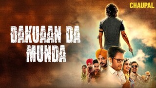 🎬 Dakuaan Da Munda (2018) | पंजाबी मूवी | Part 1