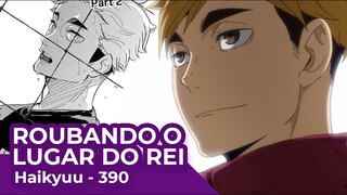 HAIKYUU CAPÍTULO 390 DO MANGÁ - O (NEM TÃO) NOVO ATSUMU MIYA - REVIEW/ANÁLISE