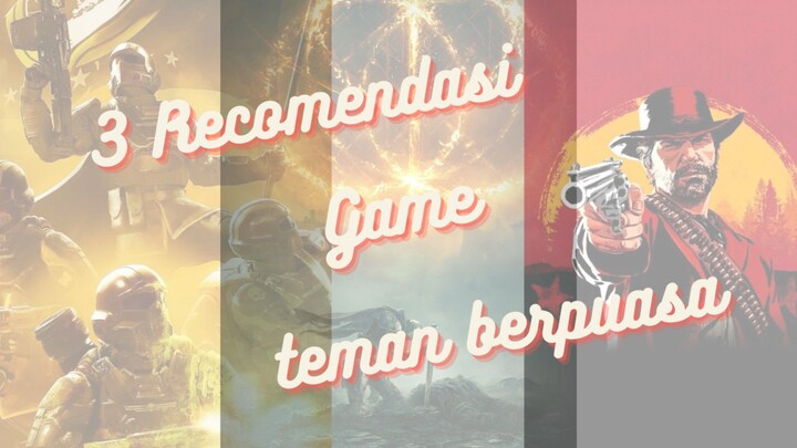 3 Game yang wajib kalian mainin!!!