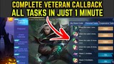 HOW TO FINISH VETERAN CALLBACK TASKS IN JUST 1 MINUTE || MOBILE LEGENDS