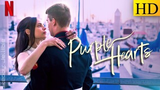 [ᴇɴɢ] PURPLE HEARTS┃🇺🇲МОѴІЕ (2Κ22)