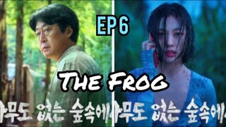 The Frog episode 6 Sub indo