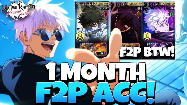 MY F2P ACCOUNT 1 MONTH LATER! MY F2P LUCK HAS BEEN CRAZY, FULL ACC SHOWCASE - JJK: Phantom Parade