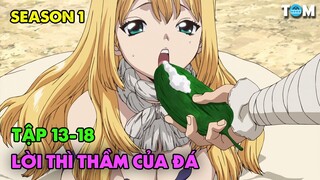 Lời Thì Thầm Của Đá | Anime: Dr. Stone (SS1: Tập 13-18)