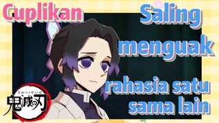 [Demon Slayer] Cuplikan | Saling menguak rahasia satu sama lain