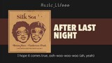 After Last Night (speed up) lyrics - Anderson .Paak, Bruno Mars, and Silk Sonic