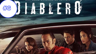 Diablero Season 1 (2018) ดิอาเบลโร_ นักล่าปีศาจ (ซับไทย) ซีซั่น 1 EP06