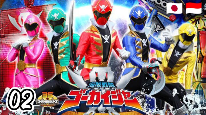 Kaizoku Sentai Gokaiger Ep : 02 SubIndo