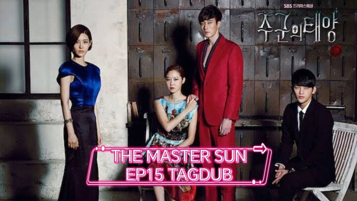 THE MASTER SUN EP15 TAGDUB