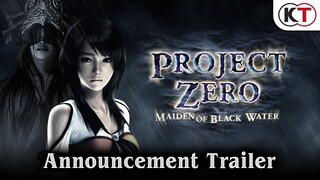 PROJECT ZERO: MAIDEN OF BLACK WATER - Announcement Trailer