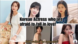 Korean Actresses Who had never been in Relationship/ Waiting for someone! ?🤔