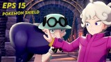 [Record] GamePlay Pokemon Shield Eps 15
