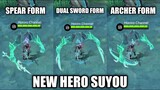 NEW HERO SUYOU HAS SPEAR FORM DUAL SWORD FORM AND ARCHER FORM | adv server
