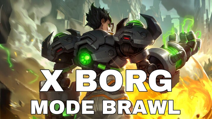 x BORG di brawl emang ngeselin
