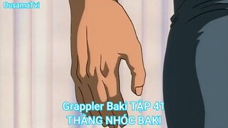 Grappler Baki TẬP 41-THẰNG NHÓC BAKI