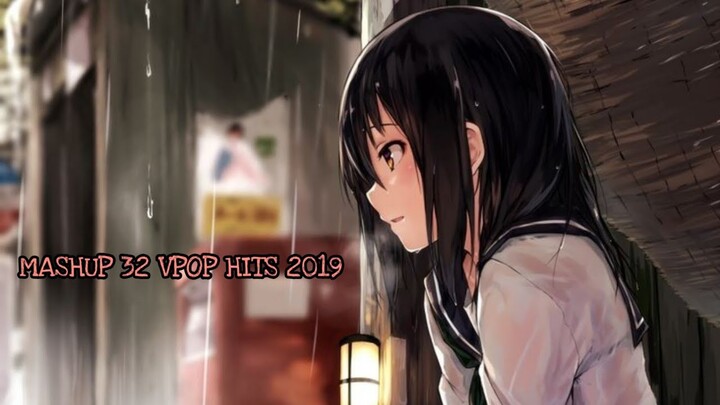 [AMV] | MASHUP 32 VPOP HITS 2019