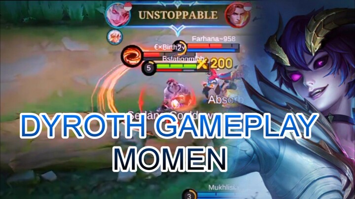 DYROTH GAMEPLAY MOMEN