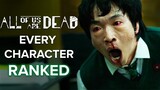 All Of Us Are Dead Netflix Every Character Ranked
