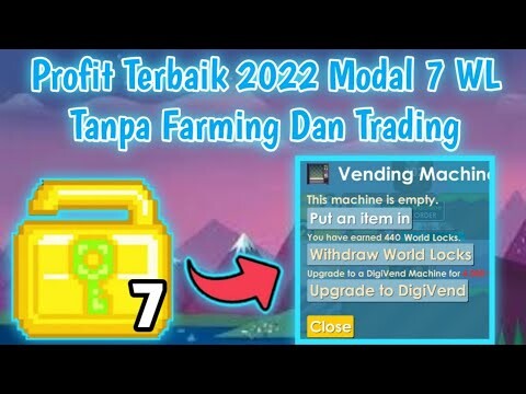 Profit Terbaik Modal 7 WL | Tanpa Ngemass Item Dan Trading | Growtopia Indonesia