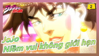 [Cuộc Phiêu Lưu Kỳ Quái Của JoJo] Niềm vui không giới hạn_2