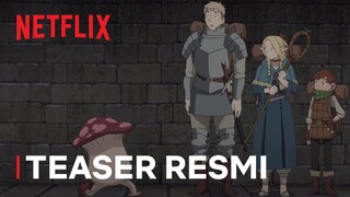 Delicious in Dungeon | Teaser Resmi | Netflix