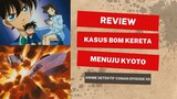 Review Kasus B0m Menuju Kyoto di Anime Detektif Conan Ep.05