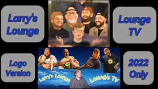 Larry's Lounge & Lounge TV Logo Version 2022 Only