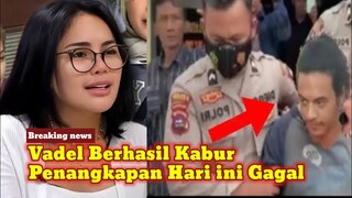 GAWAT! Vadel Berhasil Kabur Pemeriksaan Hari ini Gagal Nikita Mirzani Murka Polisi Kejar Vadel