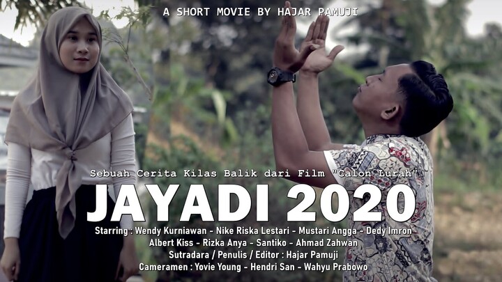 JAYADI 2O2O - (FILM PENDEK CALON LURAH)