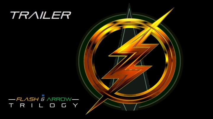 Flash & Arrow trilogy • trailer