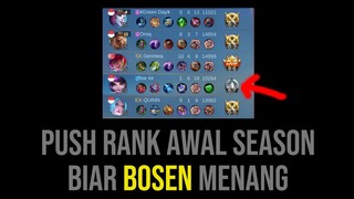 Gini Caranya Push Rank Awal Season biar Bosen Menang