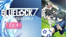 Blue lock season 2 episode 4 hindi