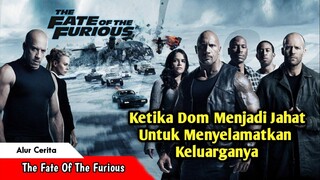 KETIKA DOM MENJADI JAHAT UNTUK MENYELAMATKAN KELUARGANYA ll Alur Cerita Film The Fate Of The Furious