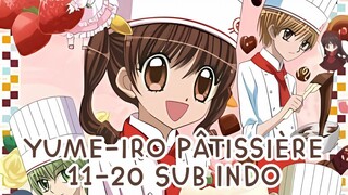 Yume-iro Pâtissière 11-20 Sub Indo