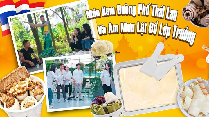 MÓN KEM ĐƯỜNG PHỐ THÁI LAN VÀ ÂM MƯU LẬT ĐỔ LỚP TRƯỜNG | Hai Anh Em Phần 464 |Phim Hài Hước Hay Nhất