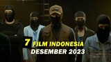Daftar 7 Film Indonesia Terbaru 2023 I Tayang Desember 2023