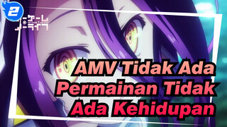 AMV Tidak Ada Permainan Tidak Ada Kehidupan / Epik_2