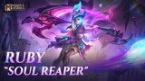 New Skin | Ruby "Soul Reaper" | Mobile Legends: Bang Bang