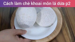 Làm chè khoai môn lá dứa p2