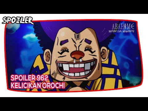 SPOILER OP 962! Kelicikan Orochi Menuduh Kozuki Oden
