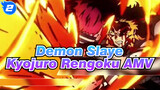 [Kyojuro Rengoku] The Fiercest Flame Transforms Into Light that Dispels the Darkness